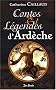 Ardeche Contes et Legendes