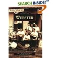 Webster (Images of America) by John J. Mrazik, Carla Manzi, and James J. Manzi
