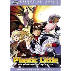 Plastic Little - The Adventures of Captain Tita (Essential Anime Collection)
