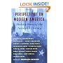 Perspectives on Modern America: Making Sense of the Twentieth Century