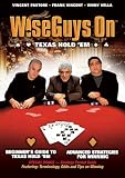 Wise Guys On Texas Hold `Em