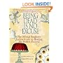 Being Dead Is No Excuse: The Official Southern Ladies Guide To Hosting the Perfect Funeral