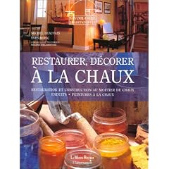 Restaurer, d�corer � la chaux