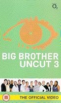 Big Brother - Uncut 3 [VHS] [2002]