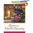 Leave a Candle Burning (Tucker Mills Trilogy, Book 3) by Lori Wick