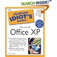 The Complete Idiot's Guide to Microsoft Office XP by Joe Kraynak