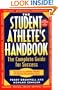 The Student Athlete's Handbook: The Complete Guide for Success