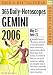 Book 365 Daily Horoscopes Gemini 2006