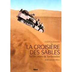 La croisi�re des sables : Sur les pistes de Tombouctou