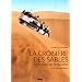 La croisi�re des sables : Sur les pistes de Tombouctou