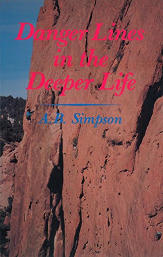 Danger Lines in the Deeper Life
