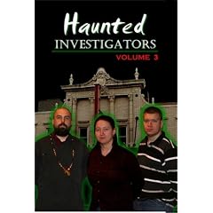 Haunted Investigators: Volume 3