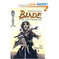 The Gathering: 8 (Blade of the Immortal (Sagebrush))