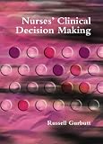 Nurses' Clinical Decision Making