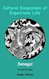 Cultural Dimensions of Expatriate Life in Senegal