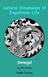 Cultural Dimensions of Expatriate Life in Senegal