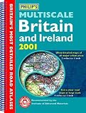Philip's Multiscale Britain and Ireland (Road Atlas)