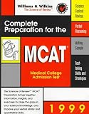 McAt 1999: The Science of Review : Complete Preparation for the Medical College Admission Test (The Science of Review)