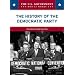 The History of the Democratic Party (The U.S. Government: How It Works)