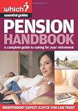 The Pension Handbook (Which? Essential Guides)