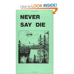 Never Say Die