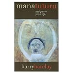 Mana Tuturu: Maori Treasures and Intellectual Property Rights book cover