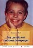 Soy Un Nino Con Sindrome De Asperger