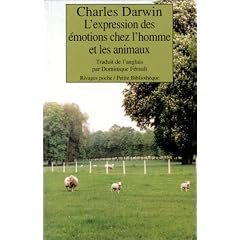 L'expression des �motions chez l'homme et les animaux