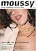 moussy (2006SUMMER COLLECTION) (e‐MOOK)