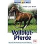 Vollblut-Pferde. Pferde der Welt.