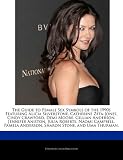The Guide to Female Sex Symbols of the 1990s Featuring Alicia Silverstone, Catherine Zeta-Jones, Cindy Crawford, Demi Moore, Gillian Anderson, ... Anderson, Sharon Stone, and Uma Thurman.