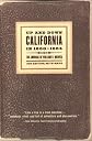 Up and Down California in 1860-1864: The Journal of William H. Brewer, Fourth Edition, with Maps