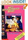 Claudia And Mean Janine (Baby-Sitters Club #7)