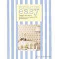 Decorating Easy: Create a Simple, Comfortable Home with Pure Style