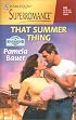 That Summer Thing: Welcome to Riverbend (Harlequin Superromance No. 930)