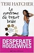 Le syndrome du toast br�l� : Et autres philosophies de la vie
