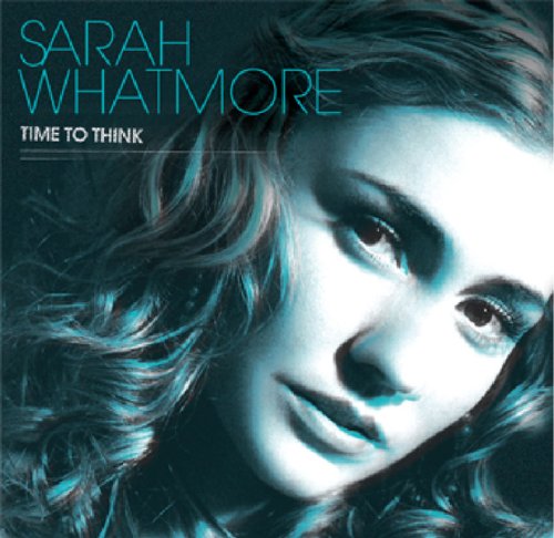Sarah Whatmore - Time To Think 2009