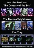 Adam Curtis Trilogy: Power of Nightmares, Century of Self, The Trap [4-DVD set in Amaray Case]