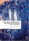 Human Resource Management: Strategien und Instrumente f&uuml;r F&uuml;hrungskr&auml;fte und das Personalmanagement in 13 Bausteinen - Jean-Paul Thommen, Markus Gm&uuml;r
