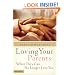 Loving Your Parents When They Can No Longer Love You