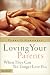 Books : Loving Your Parents When They Can No Longer Love You