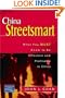 China Streetsmart: What You MUST Know to be Effective and Profitable in China