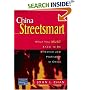 China Streetsmart: What You MUST Know to be Effective and Profitable in China
