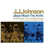 Plays Mack the Knife & Other Kurt Weill Songs