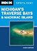 Moon Spotlight Michigan's Traverse Bays and Mackinac Island