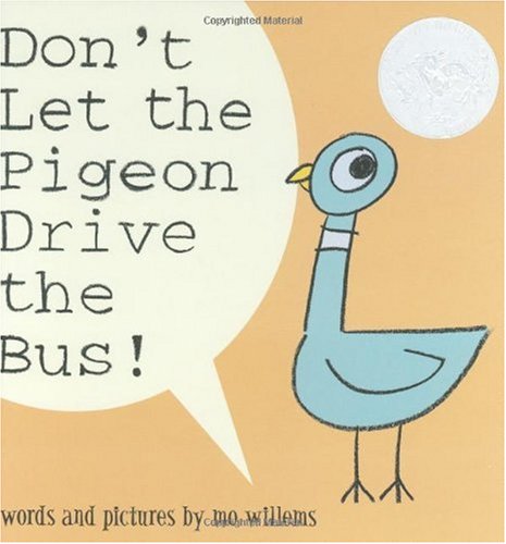 Don't Let the Pigeon Drive the Bus!