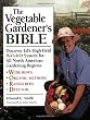 The Vegetable Gardener's Bible: Discover Ed's High-Yield W-O-R-D System for All North American Gardening Regions