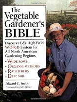 The Vegetable Gardener's Bible