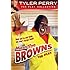 Tyler Perry's Meet the Browns - The Play