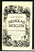 The Life and Adventures of Nicholas Nickleby: Reproduced in Facsimile from the Original Monthly Parts of 1838-9 with an essay by Michael Slater (2 Vols. Set)